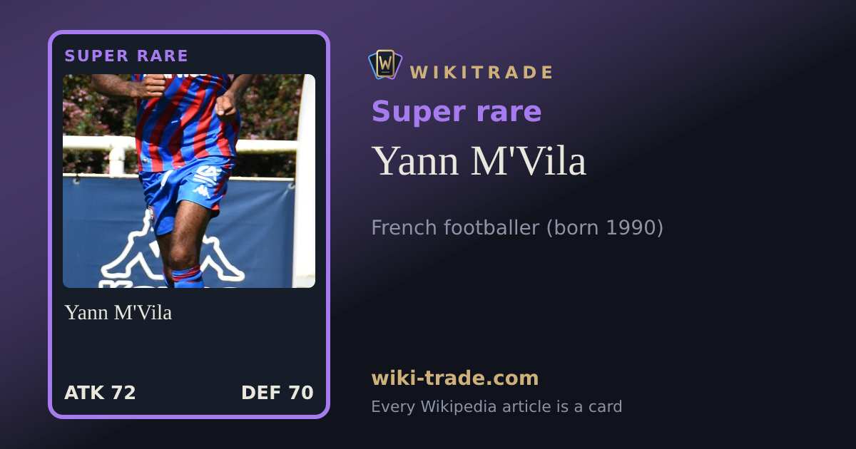 Yann M'Vila — Super rare card