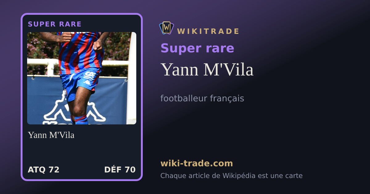 Yann M'Vila — carte Super rare