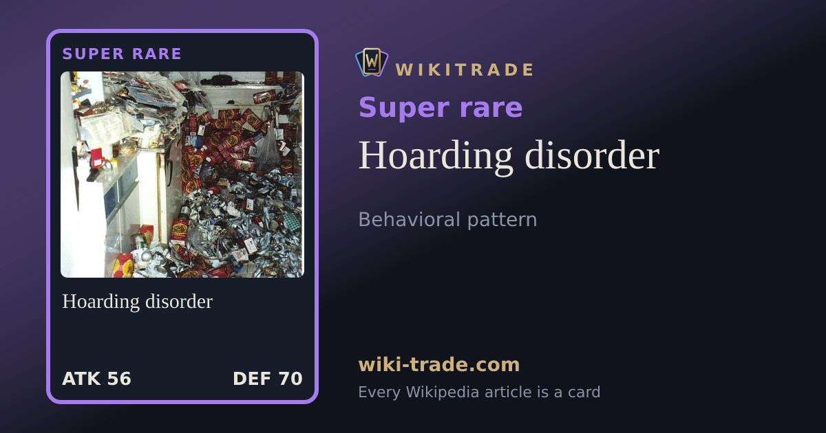 Hoarding disorder — Super rare card