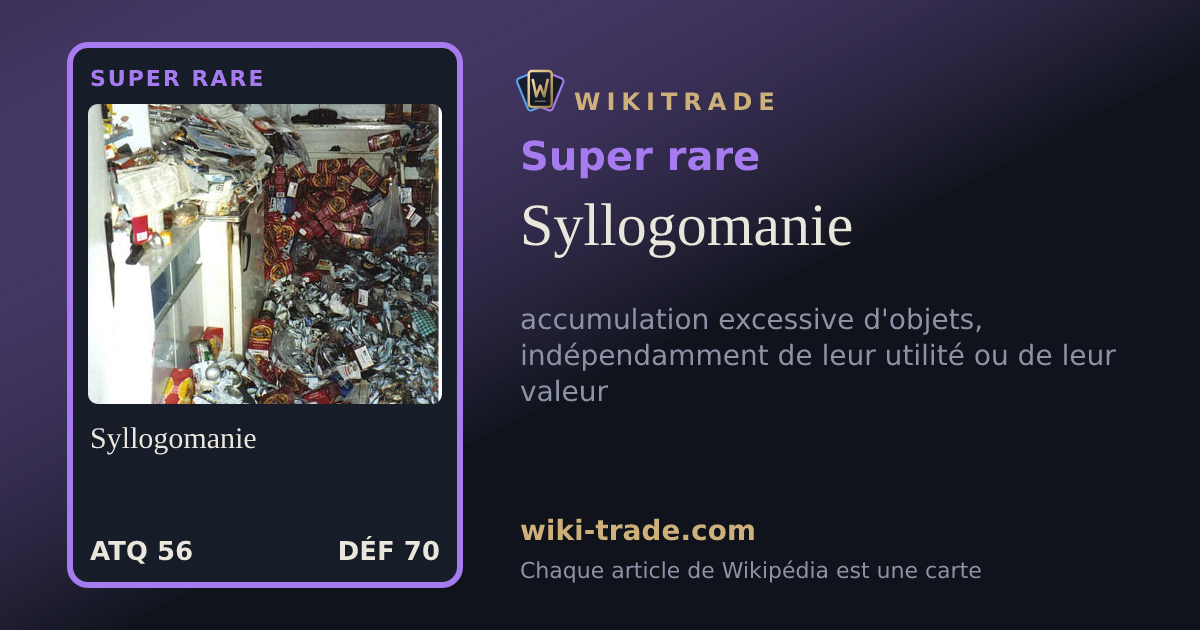 Syllogomanie — carte Super rare