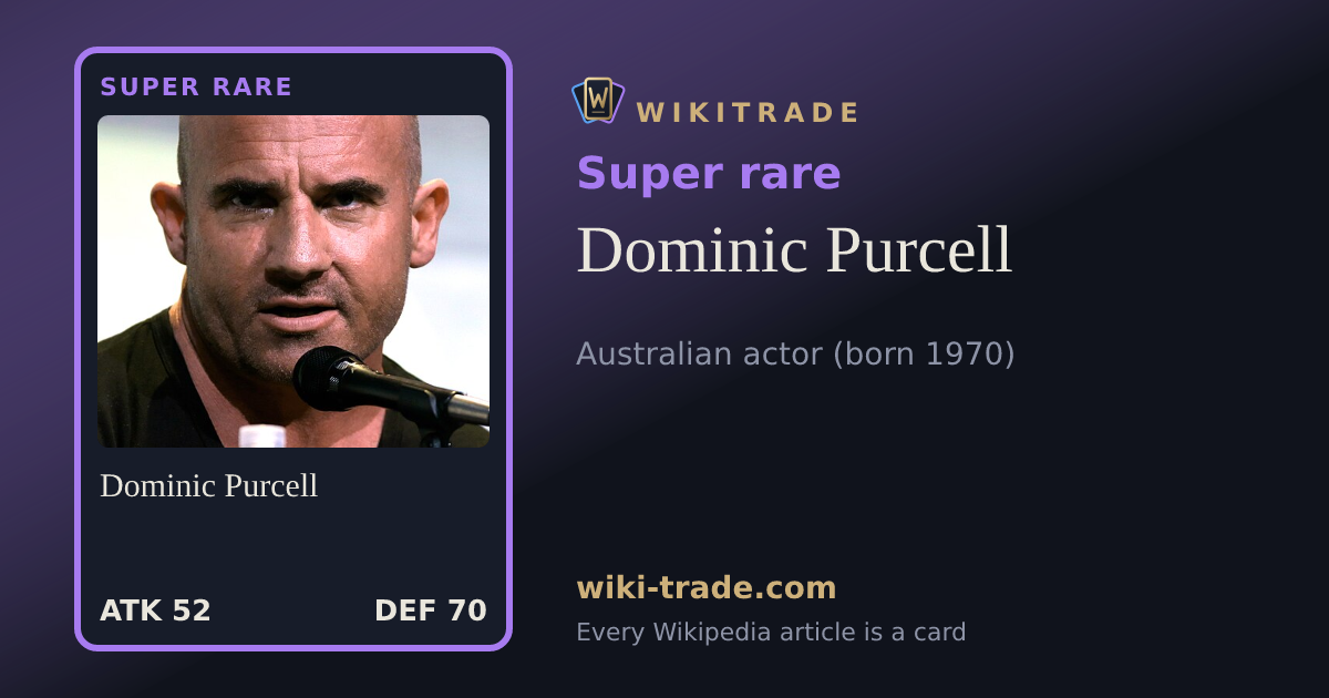 Dominic Purcell — Super rare card