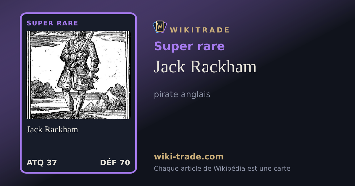 Jack Rackham — carte Super rare