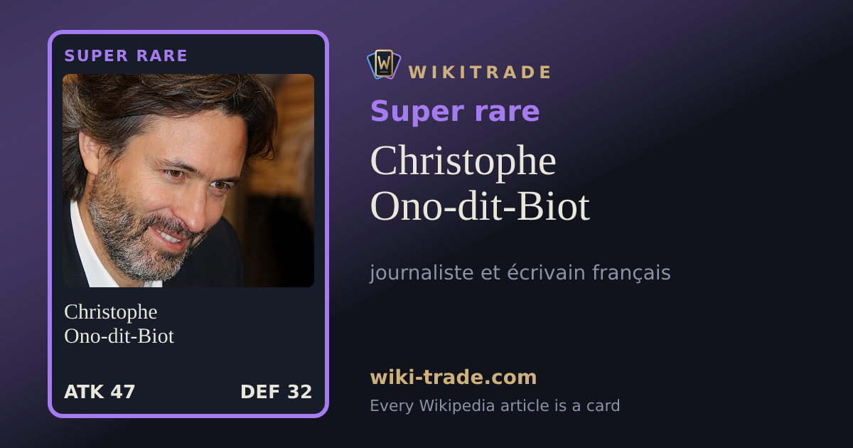 Christophe Ono-dit-Biot — Super rare card