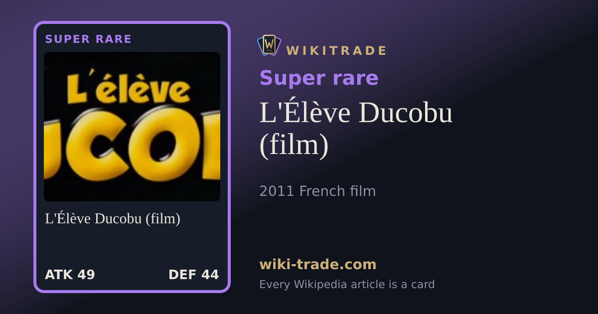 L'Élève Ducobu (film) — Super rare card