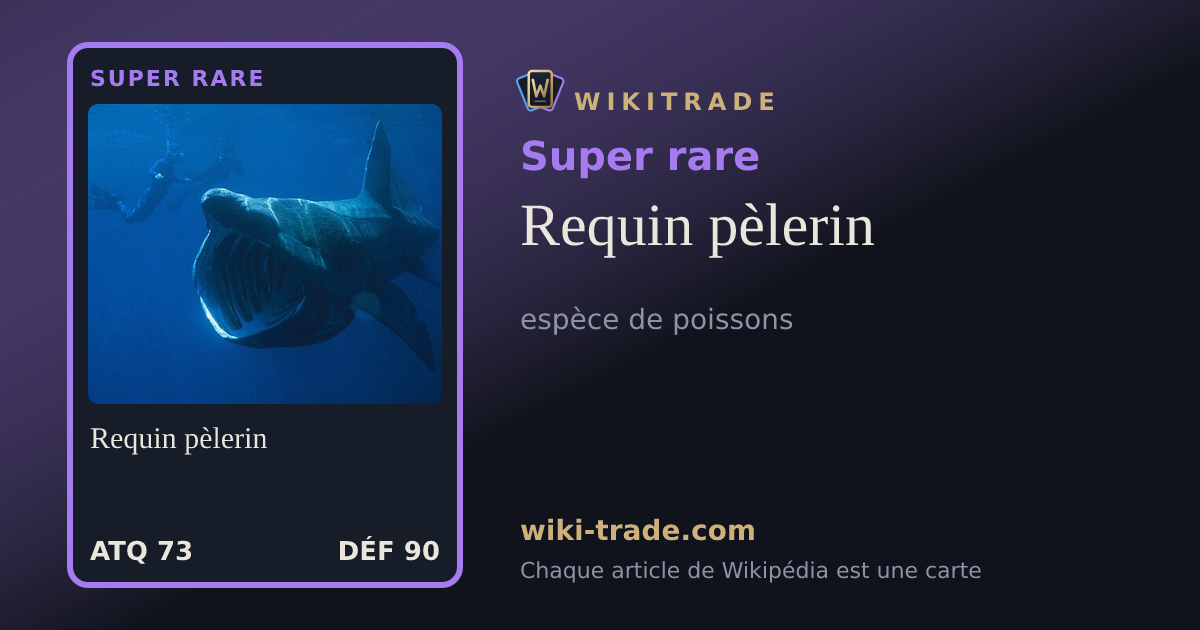Requin pèlerin — carte Super rare