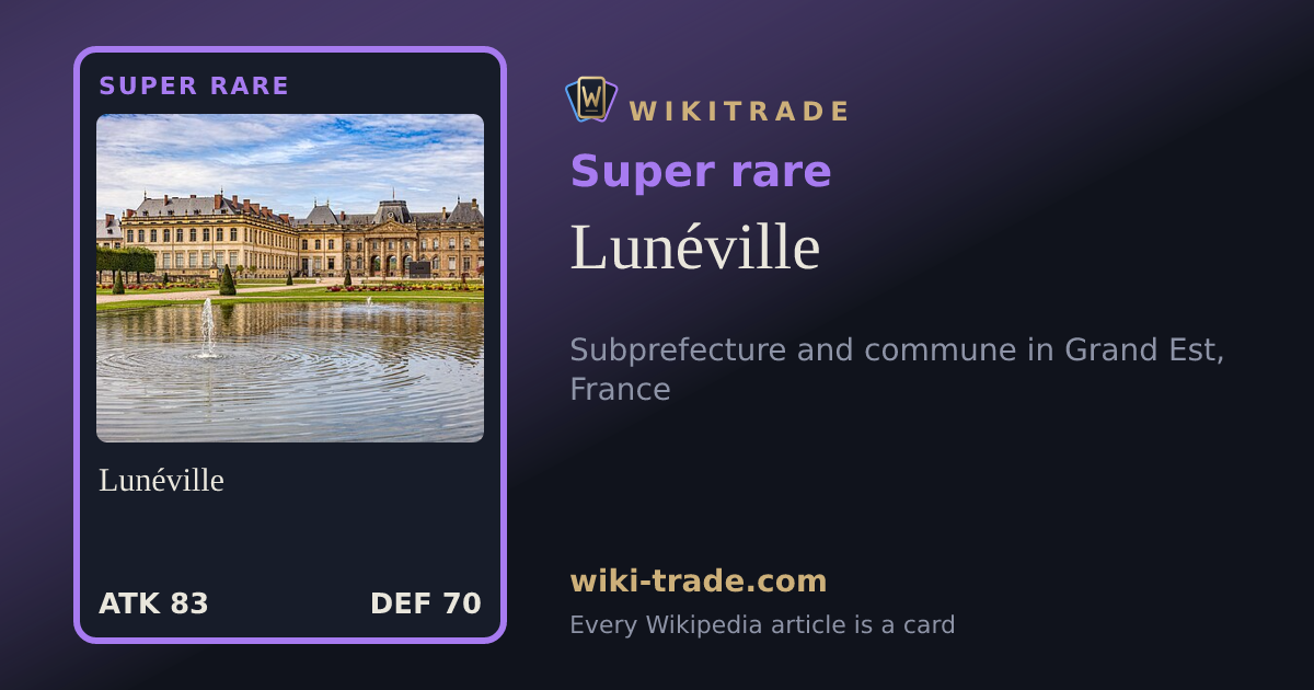 Lunéville — Super rare card