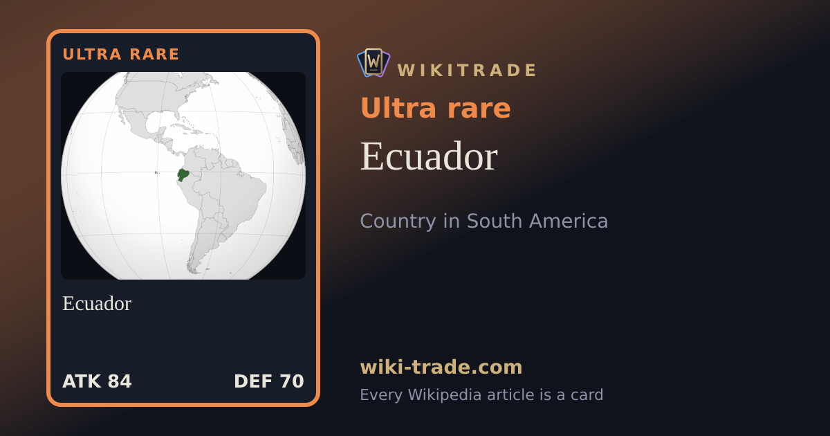 Ecuador — Ultra rare card