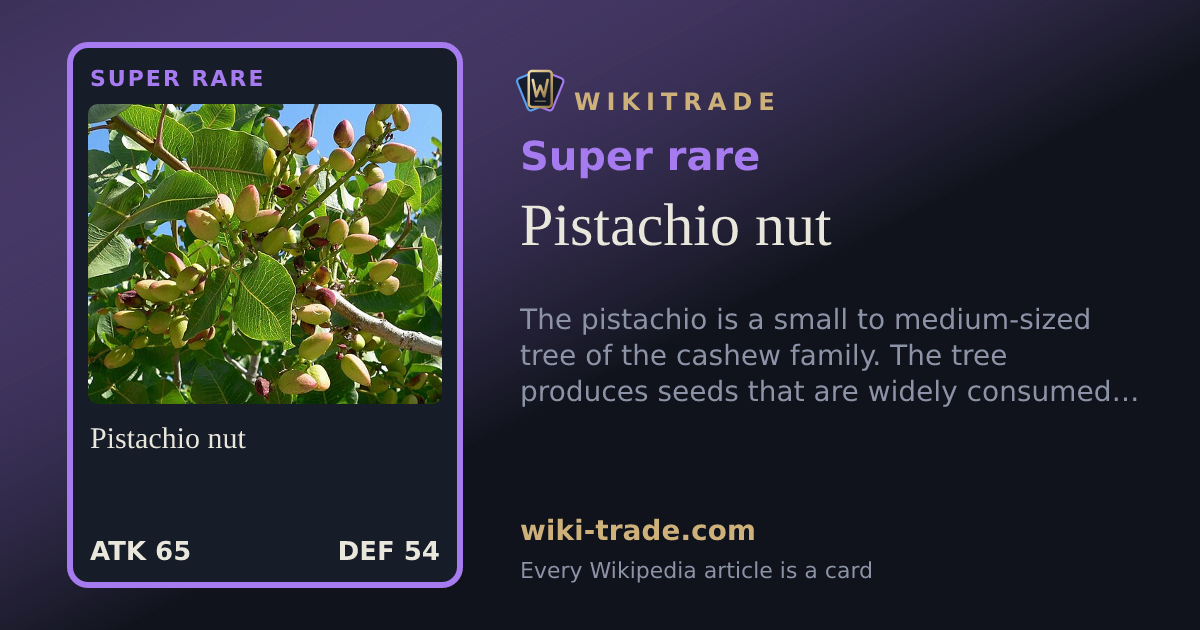 Pistachio nut — Super rare card