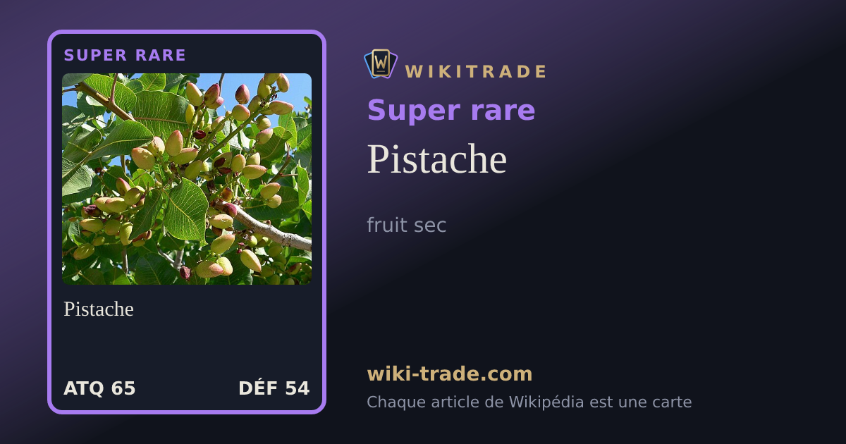 Pistache — carte Super rare