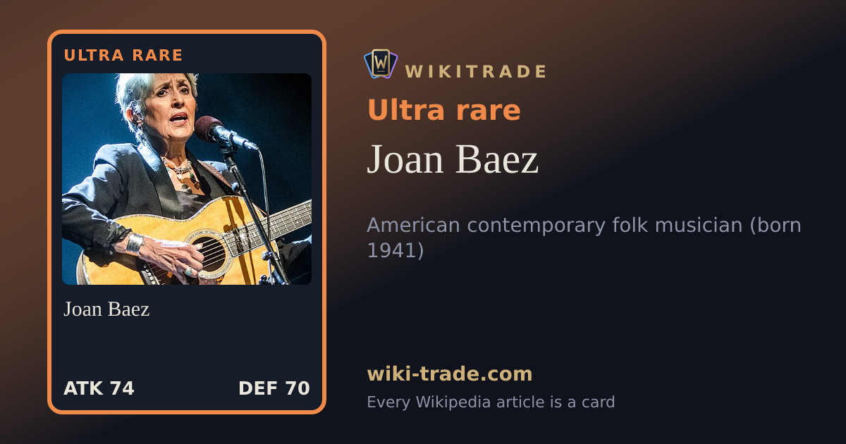 Joan Baez — Ultra rare card