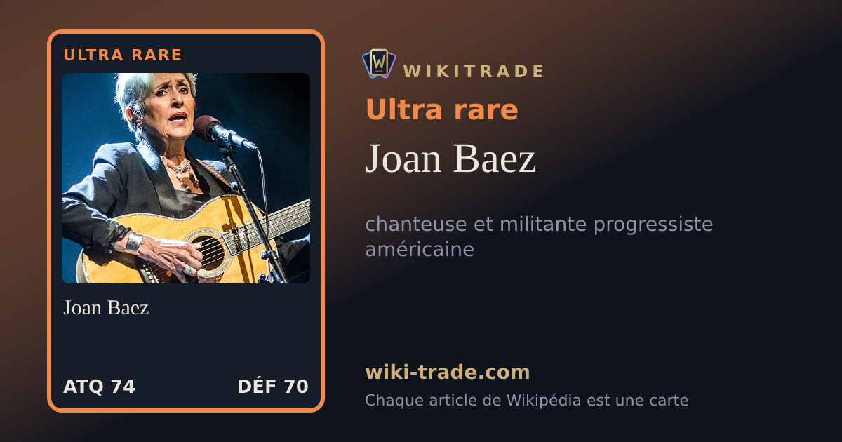Joan Baez — carte Ultra rare