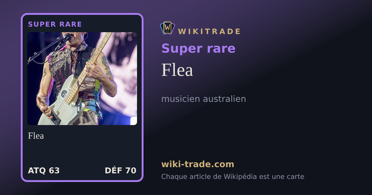 Flea — carte Super rare