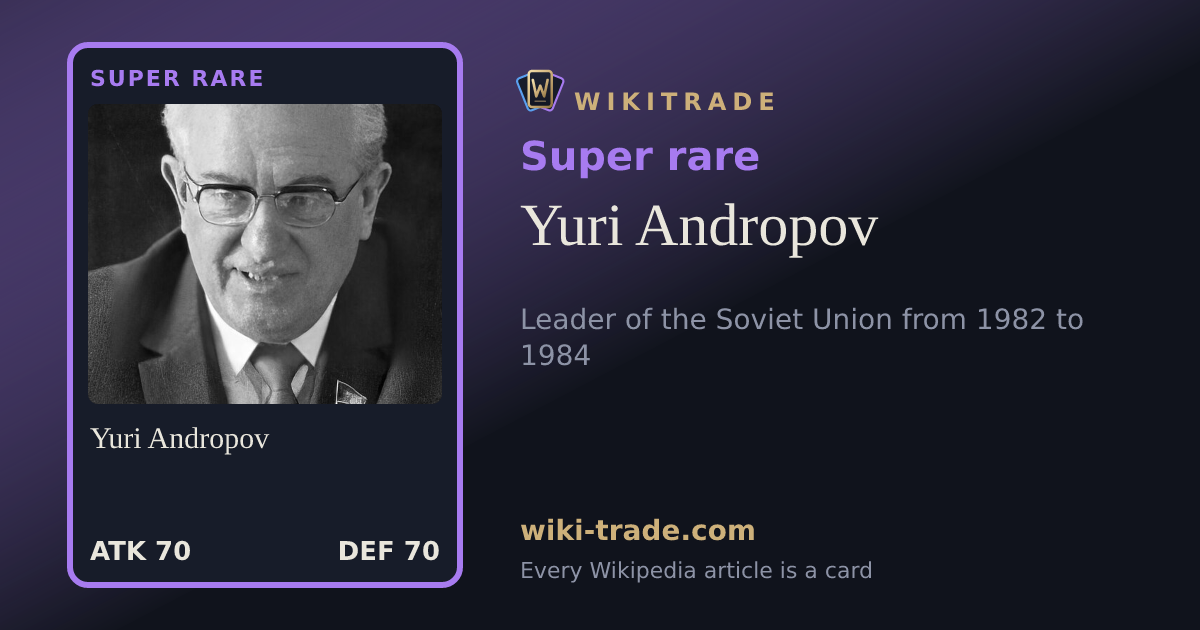 Yuri Andropov — Super rare card