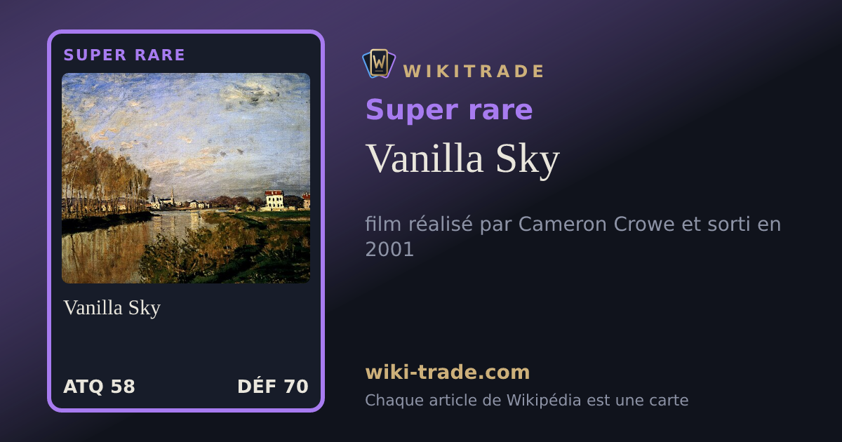 Vanilla Sky — carte Super rare