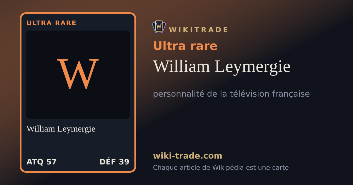 William Leymergie — carte Ultra rare