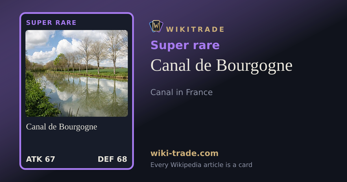 Canal de Bourgogne — Super rare card