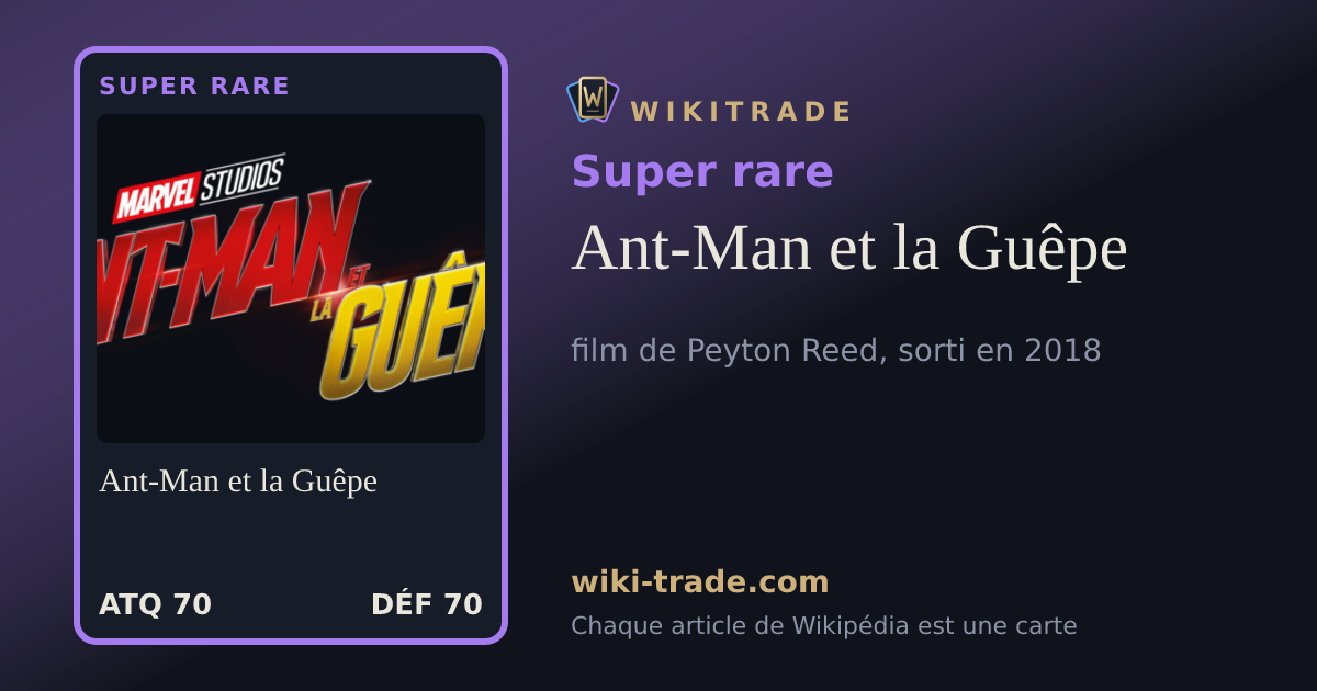 Ant-Man et la Guêpe — carte Super rare
