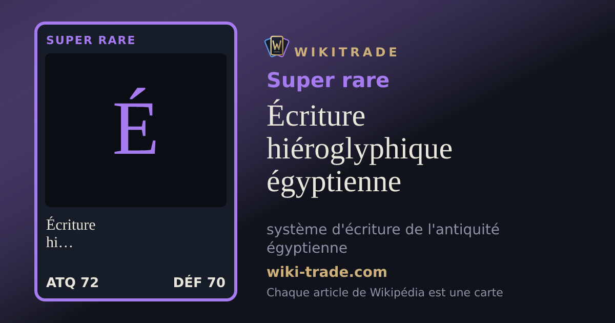 Écriture hiéroglyphique égyptienne — carte Super rare