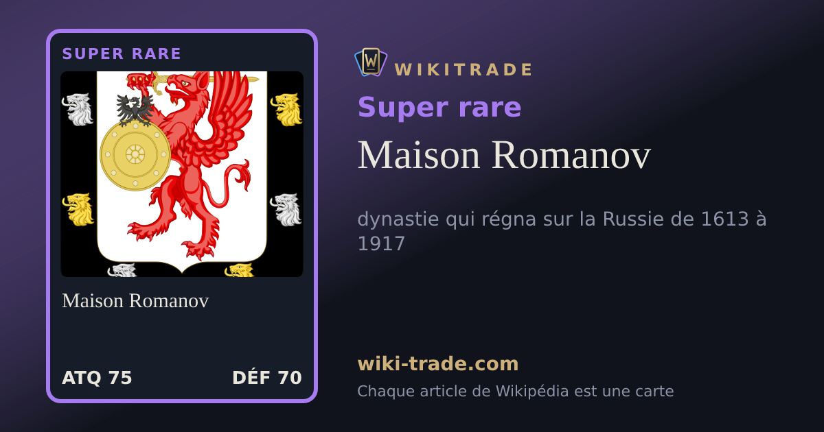 Maison Romanov — carte Super rare