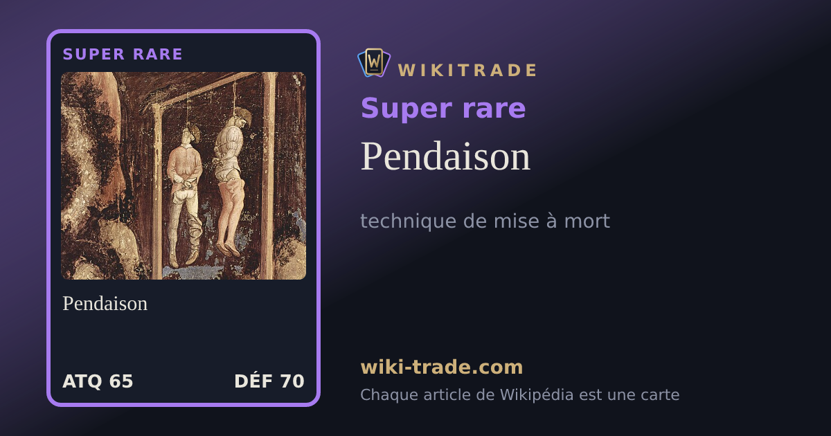 Pendaison — carte Super rare