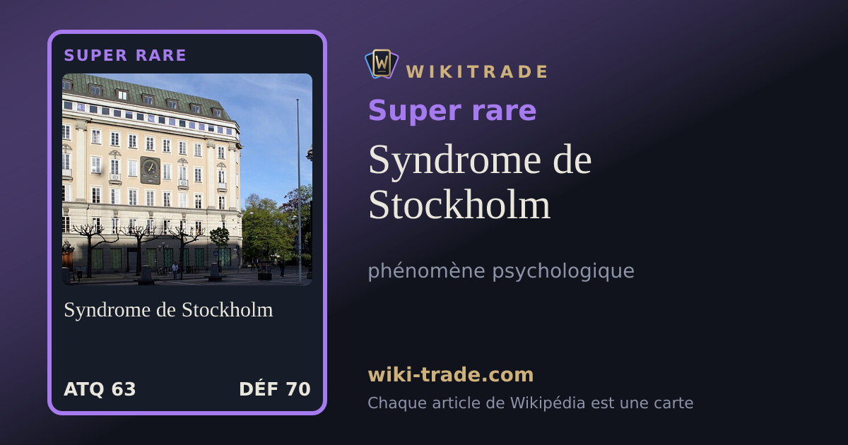 Syndrome de Stockholm — carte Super rare