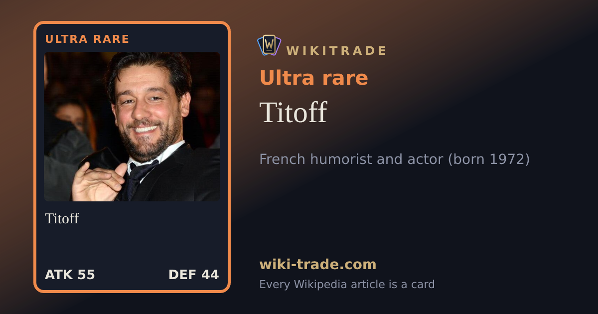 Titoff — Ultra rare card