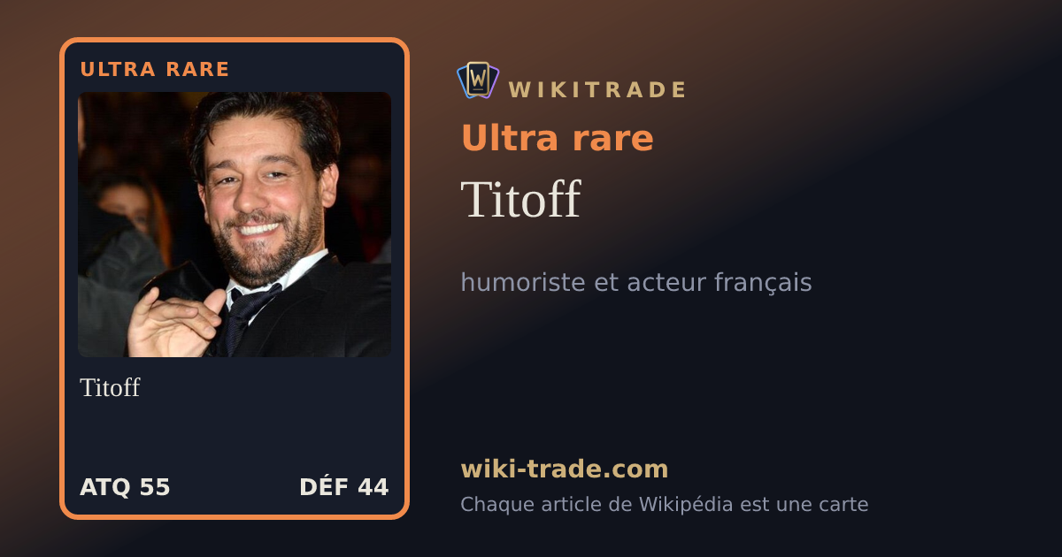 Titoff — carte Ultra rare