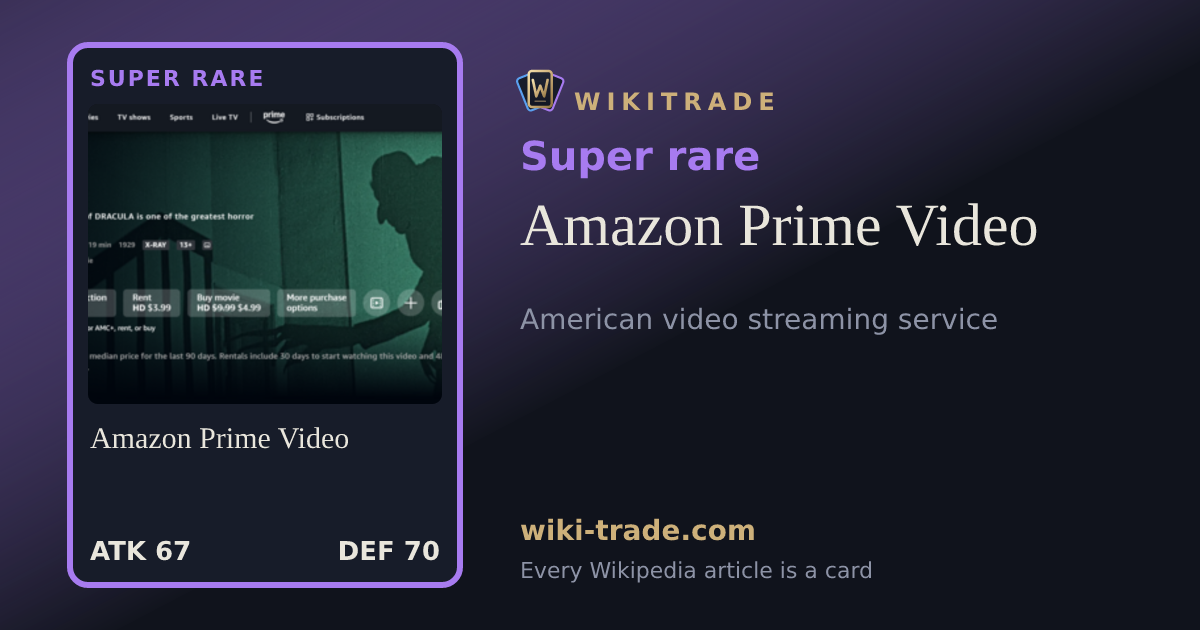 Amazon Prime Video — Super rare card