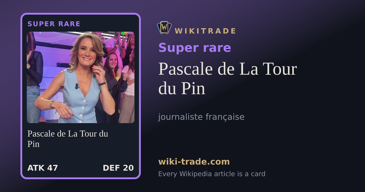 Pascale de La Tour du Pin — Super rare card