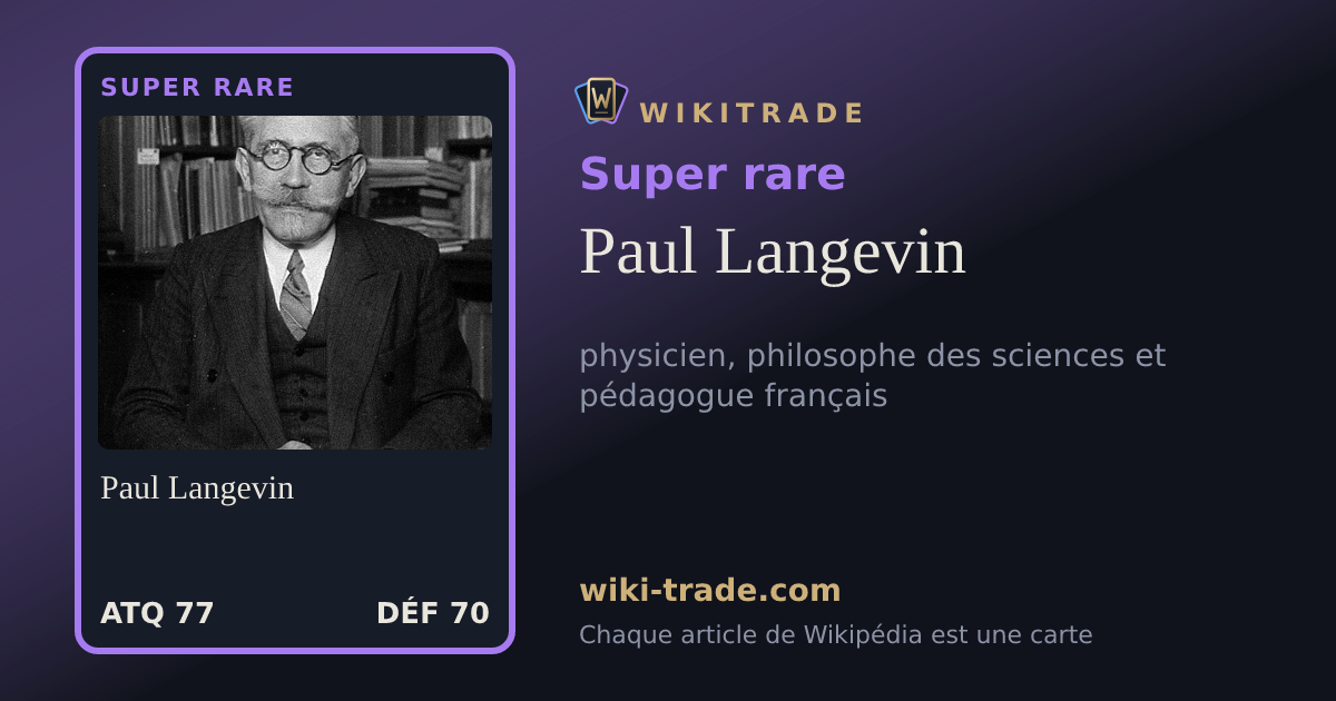 Paul Langevin — carte Super rare