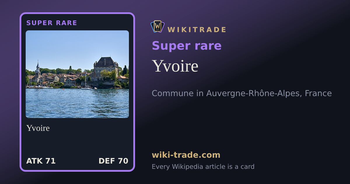 Yvoire — Super rare card