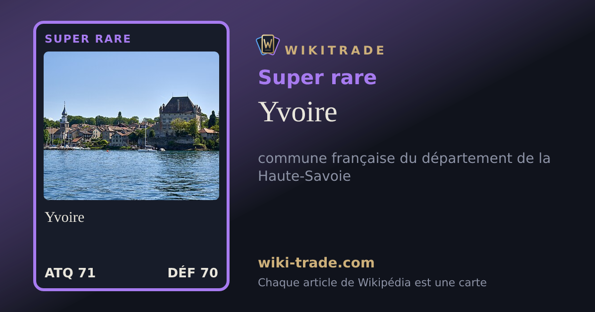 Yvoire — carte Super rare