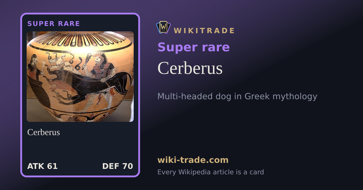 Cerberus — Super rare card