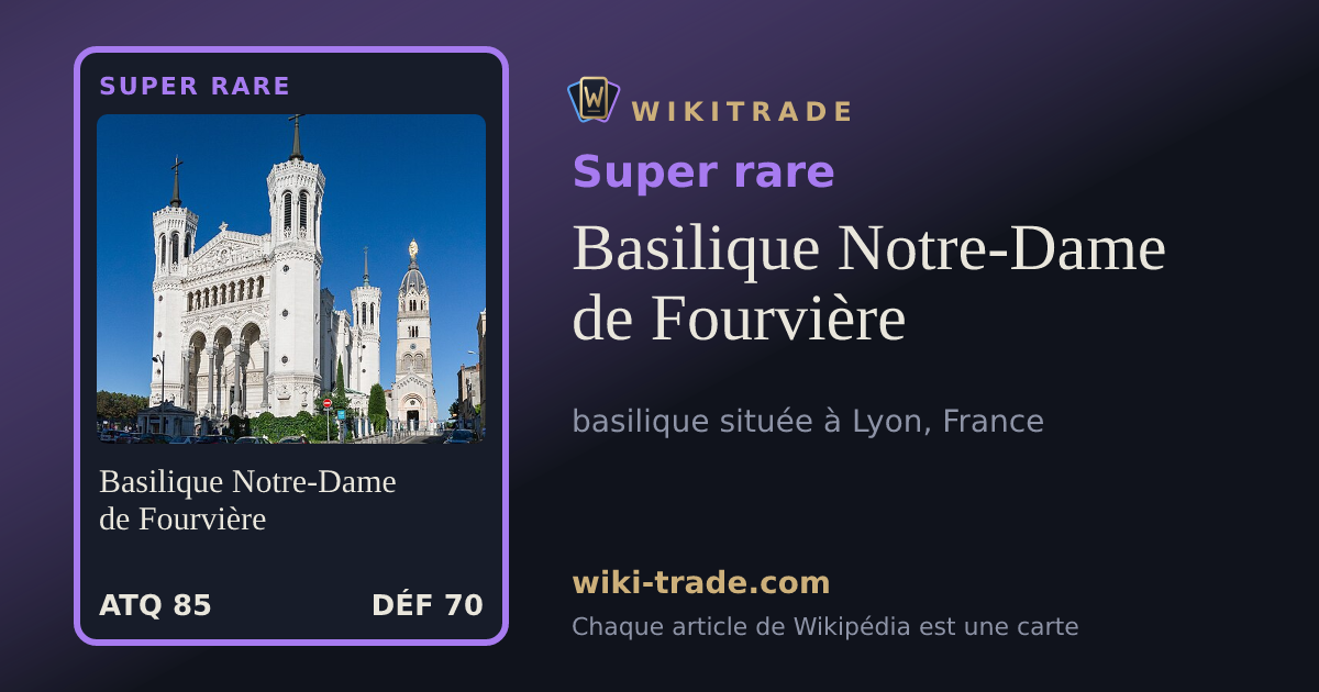 Basilique Notre-Dame de Fourvière — carte Super rare