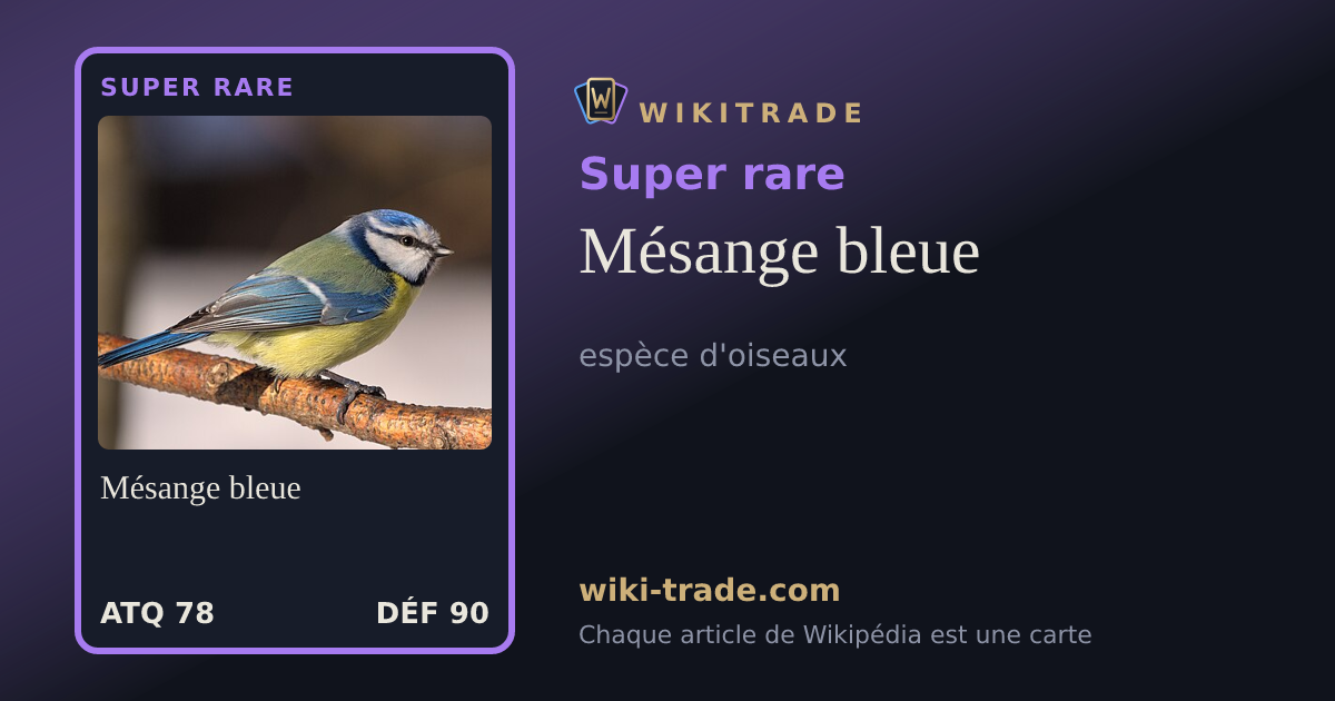 Mésange bleue — carte Super rare
