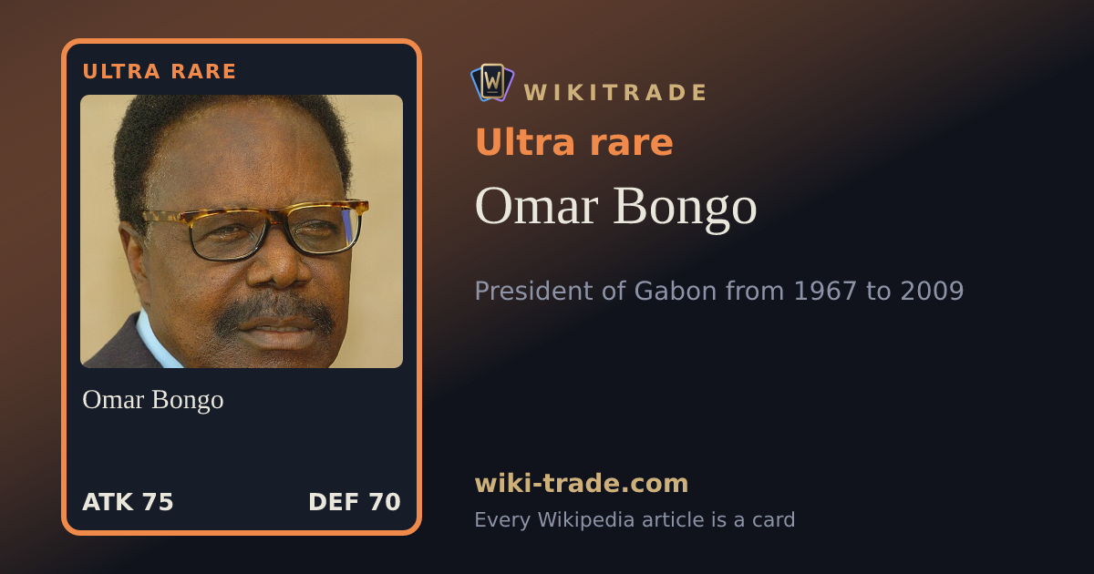 Omar Bongo — Ultra rare card