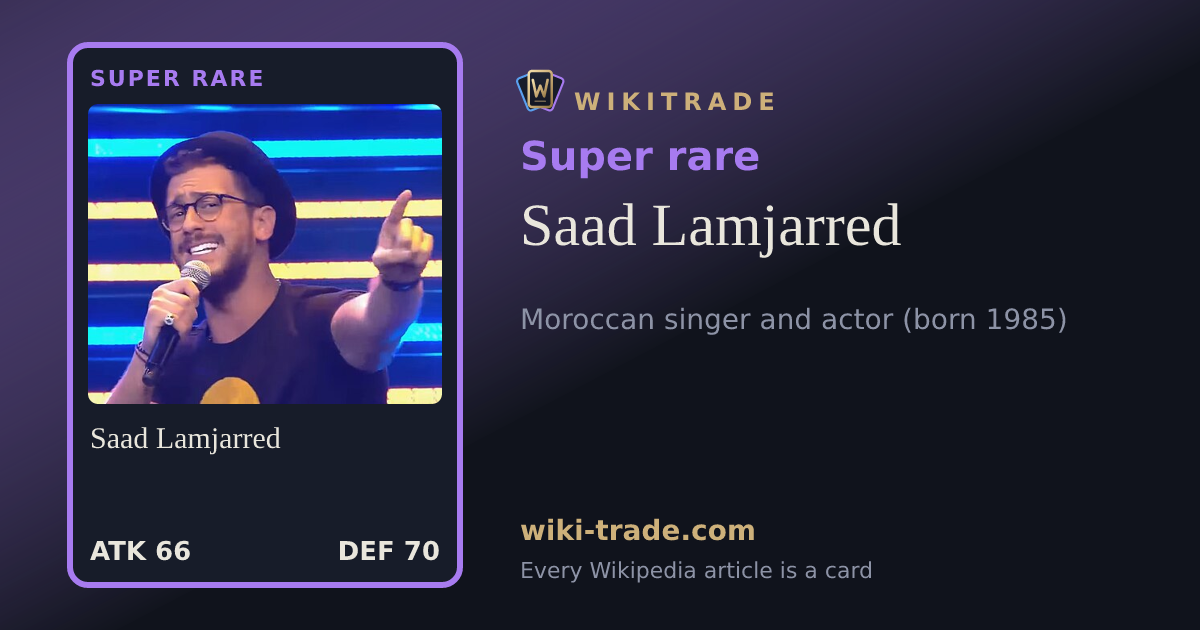 Saad Lamjarred — Super rare card