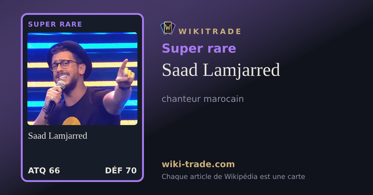 Saad Lamjarred — carte Super rare