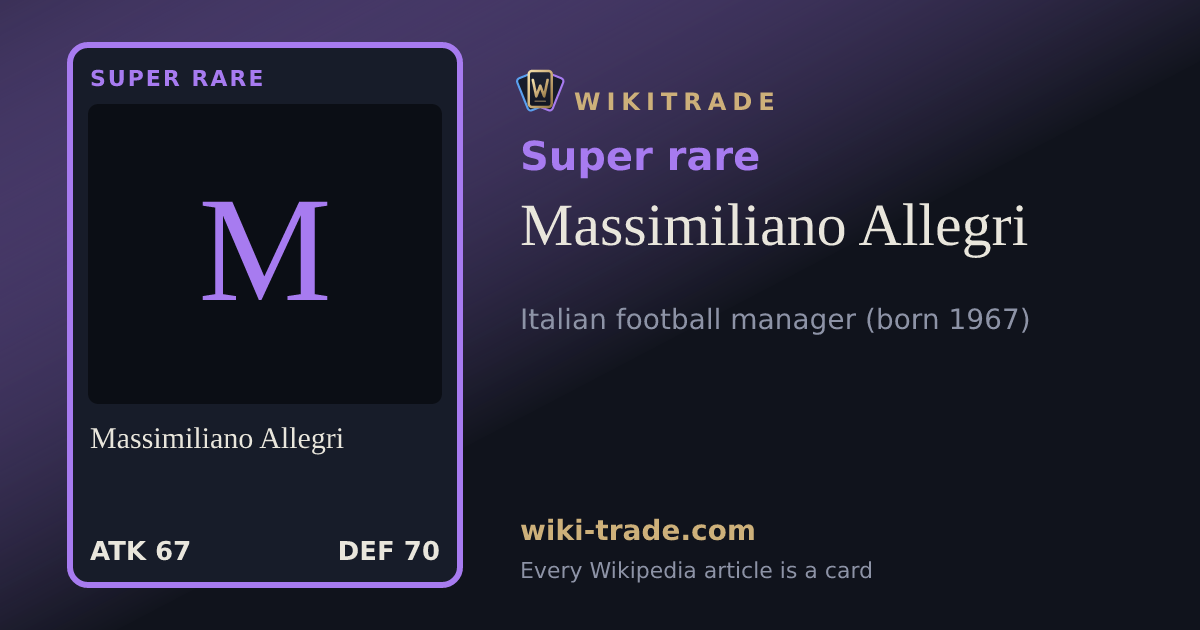 Massimiliano Allegri — Super rare card