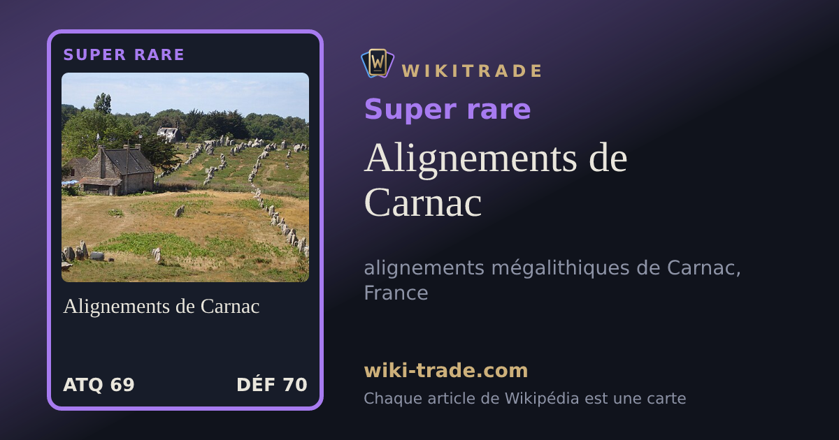 Alignements de Carnac — carte Super rare