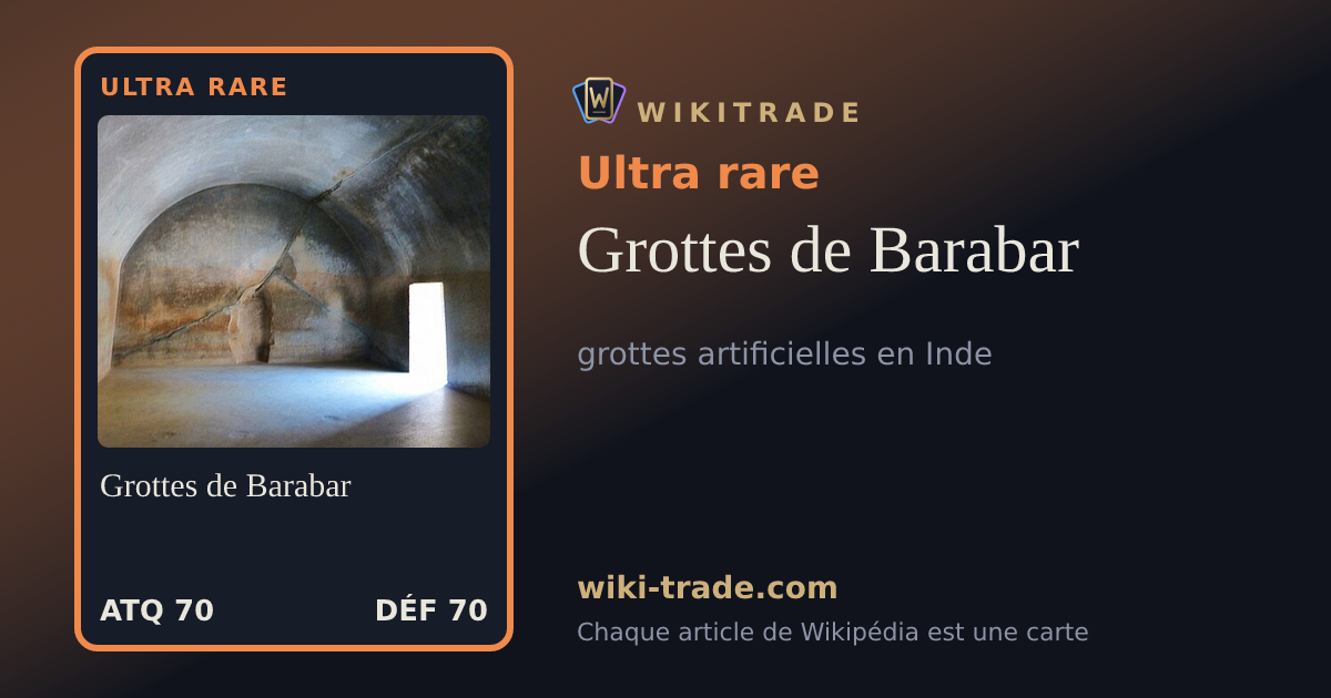 Grottes de Barabar — carte Ultra rare