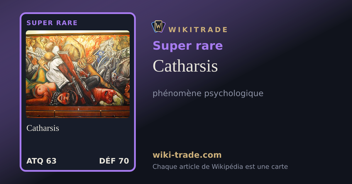 Catharsis — carte Super rare