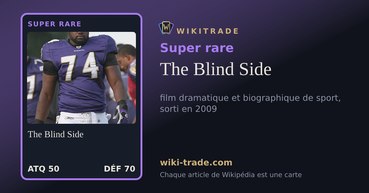 The Blind Side — carte Super rare