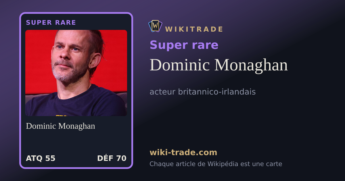 Dominic Monaghan — carte Super rare