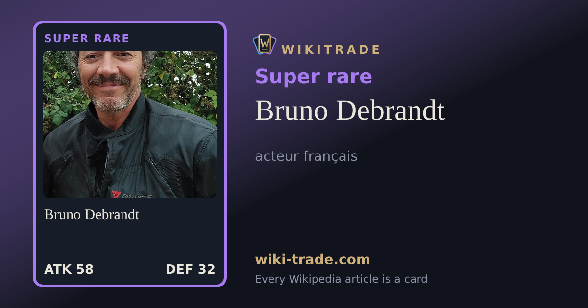 Bruno Debrandt — Super rare card
