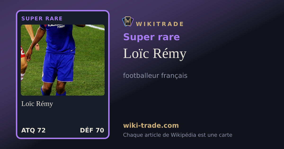 Loïc Rémy — carte Super rare