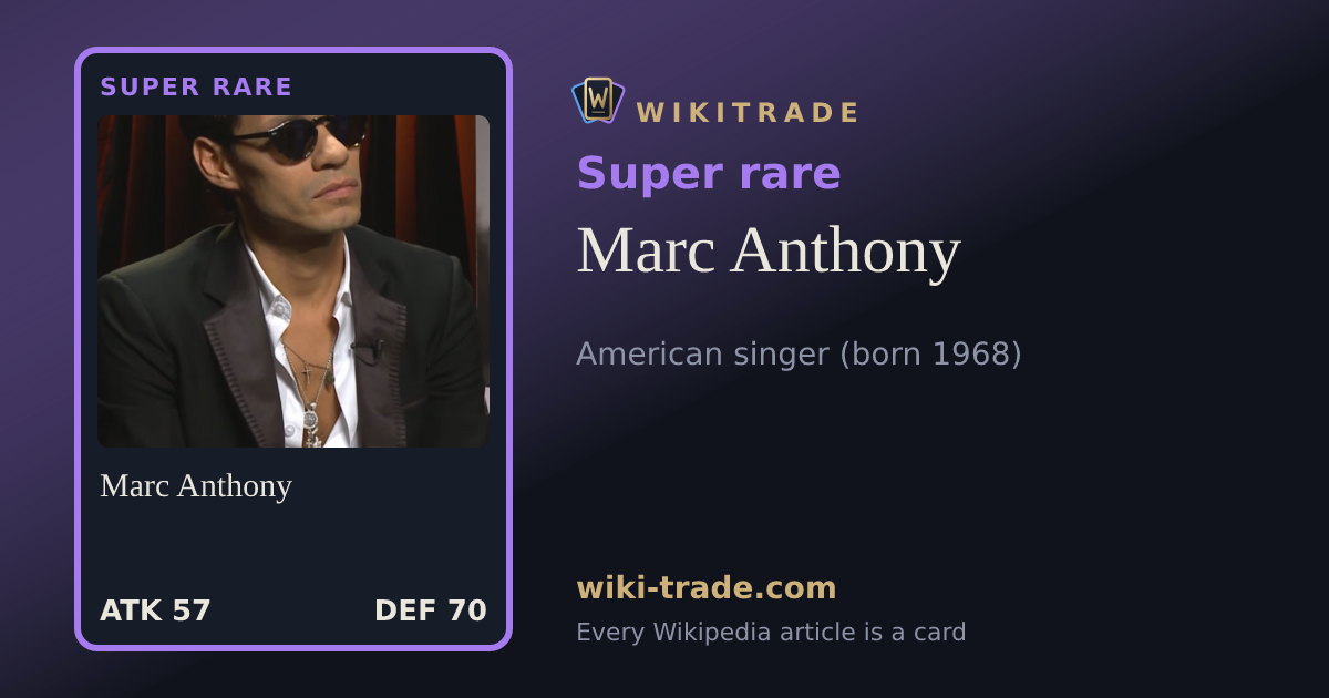 Marc Anthony — Super rare card