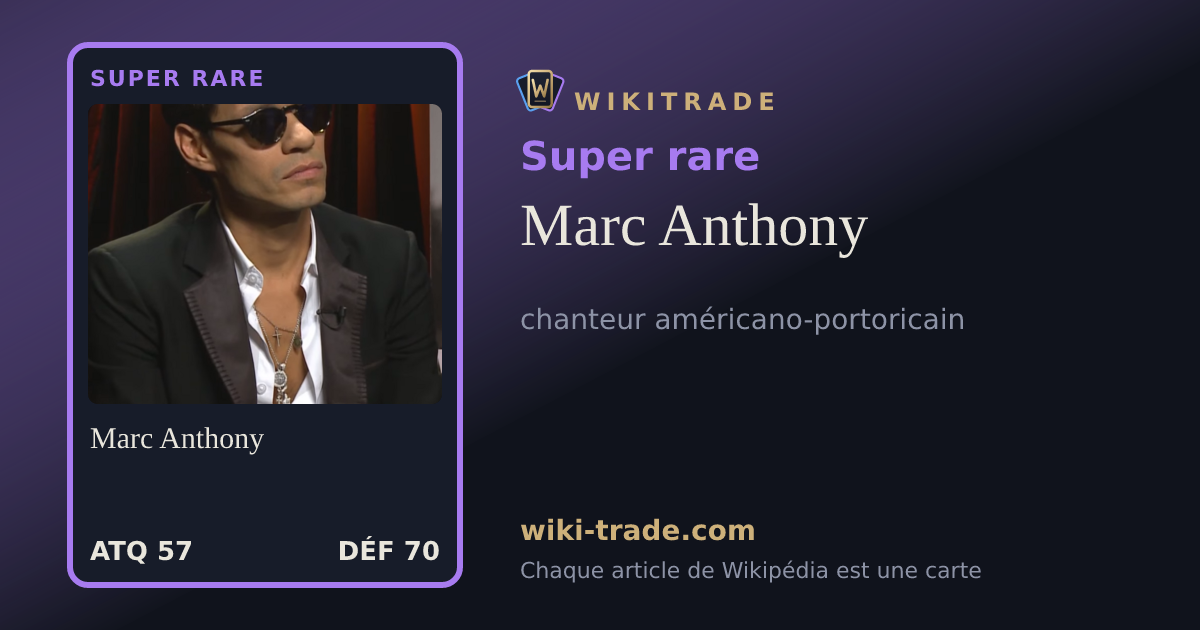 Marc Anthony — carte Super rare