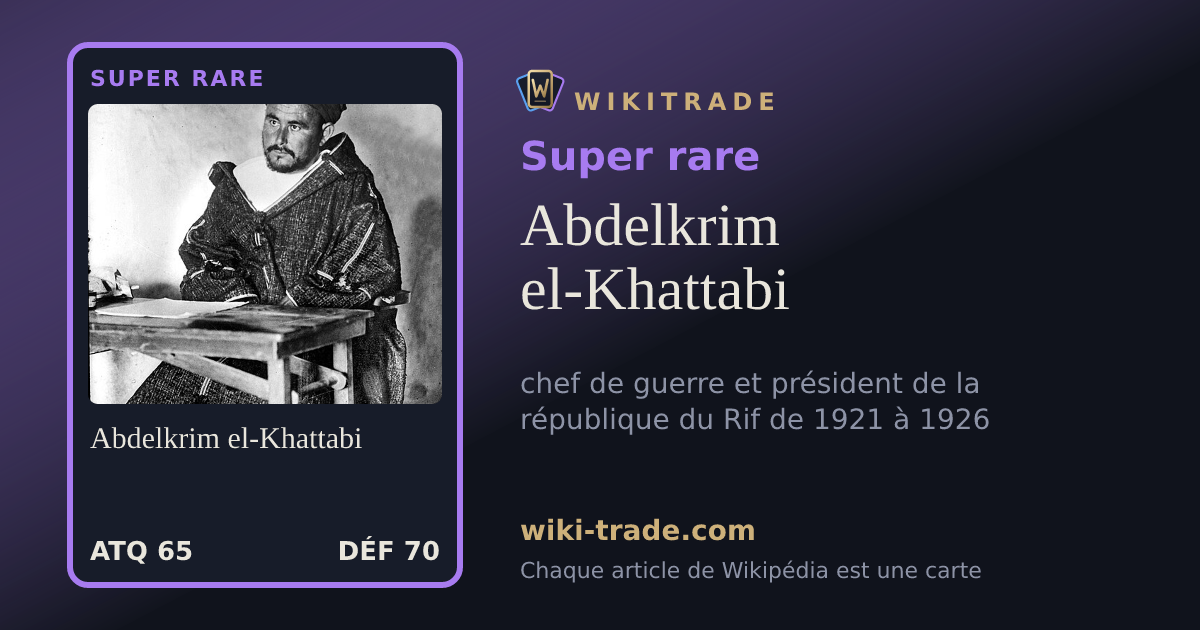 Abdelkrim el-Khattabi — carte Super rare