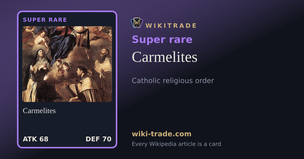 Carmelites — Super rare card